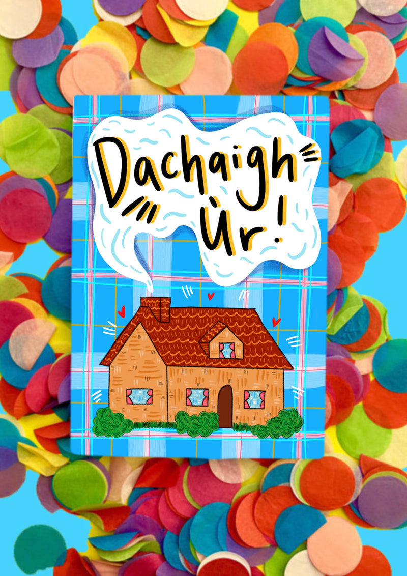 Dachaigh Ùr (Scottish Gaelic - New Home) card