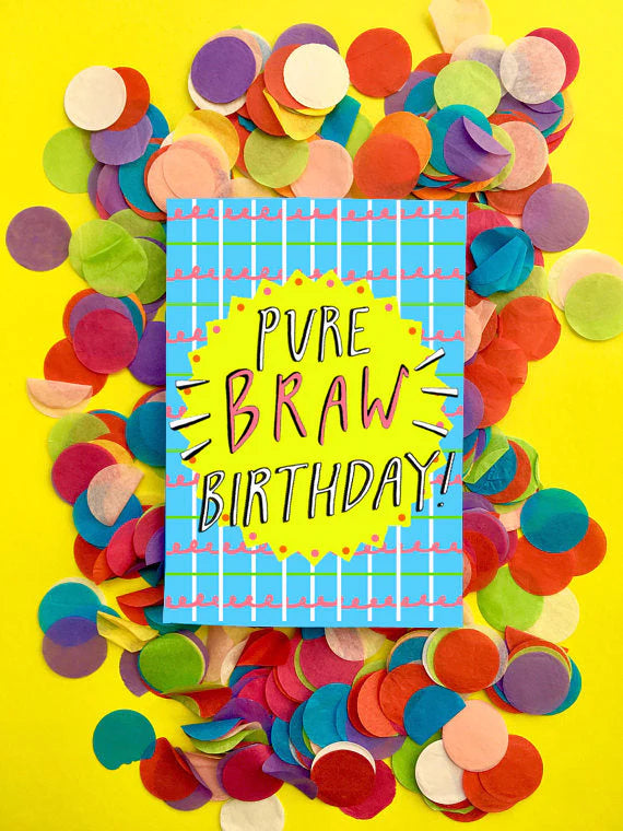 Pure braw birthday card