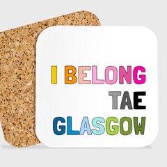 I belong tae Glasgow coaster