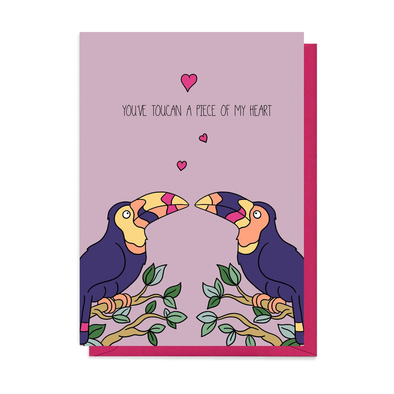 You've toucan a piece of my heart card