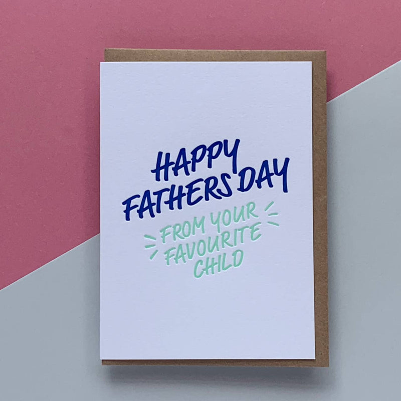 Happy father's day from your favourite child card