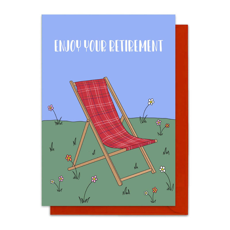 Enjoy your retirement deckchair card