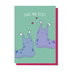 Slugs and kisses card
