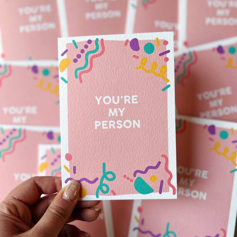 You're my person card