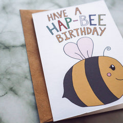 Have a hap-bee birthday card