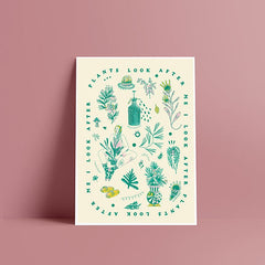 Plants Look After Me print (A4 or A5)