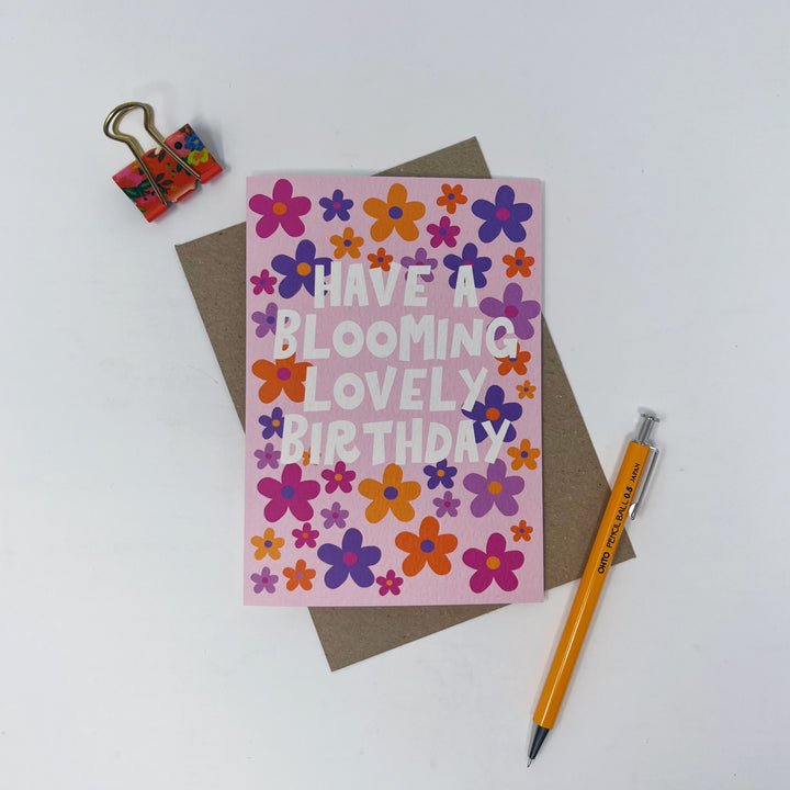 Have a blooming lovely birthday card