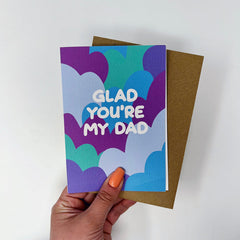 Glad you're my dad card