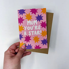 Mum you're a star card