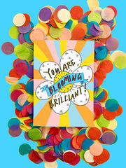 You are blooming brilliant card
