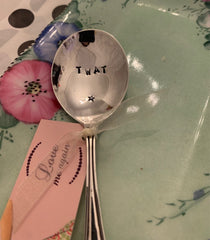 'Tw*t' - hand stamped vintage teaspoon