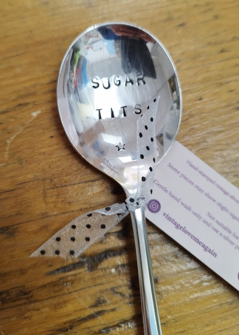 'Sugar t*ts' - hand stamped vintage spoon