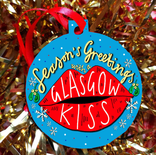 Season's Greetings with a Glasgow kiss bauble