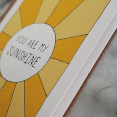 You are my sunshine card