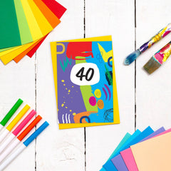 Age 40 - colourful abstract shapes card
