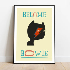 Become Bowie A5 print