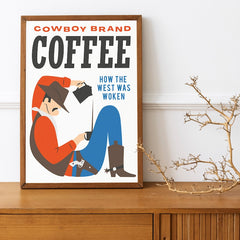 Cowboy Brand Coffee A4 print