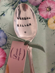 'Cereal killer' - hand stamped vintage cereal spoon
