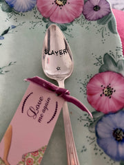 'Slayer' - hand stamped vintage spoon