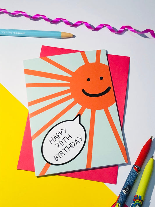 Happy 70th Birthday sun card