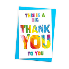 This is a big thank you to you card