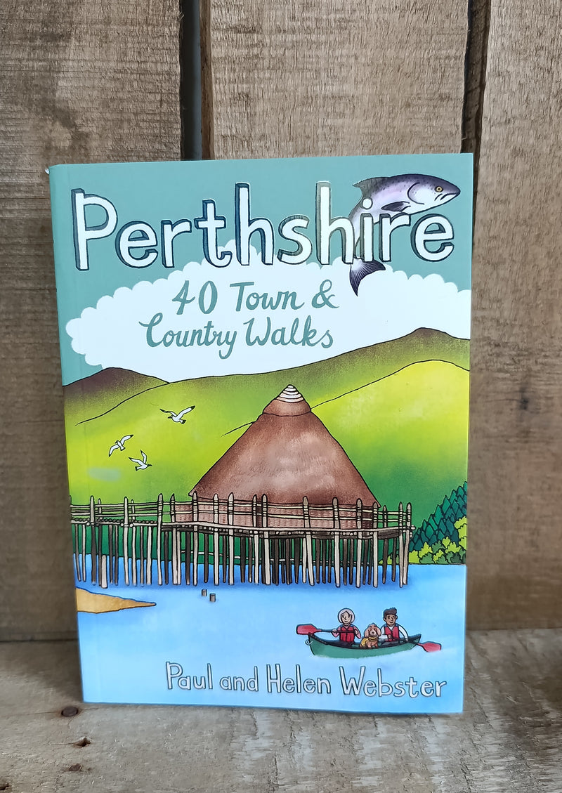 Perthshire - 40 town and country walks