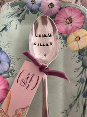 'Cereal killer' - hand stamped vintage cereal spoon