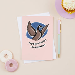 Hope your birthday goose well card
