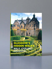 Glasgow's Hidden Walks