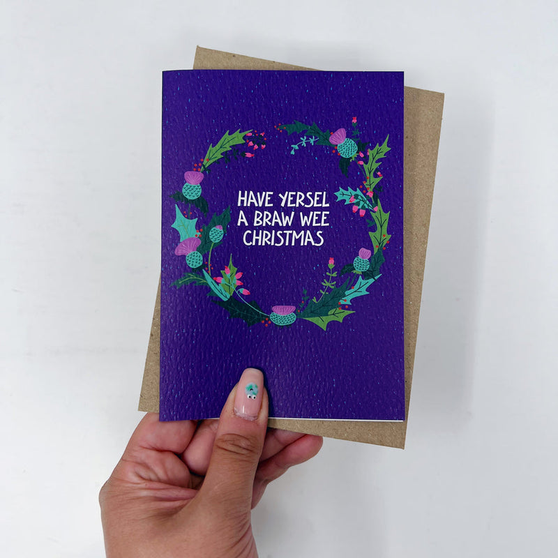 Have yersel a braw wee Christmas card