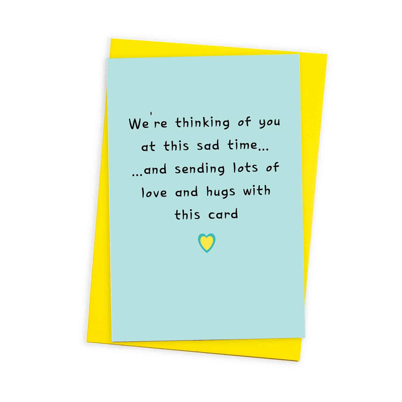 We're thinking of you at this sad time...card