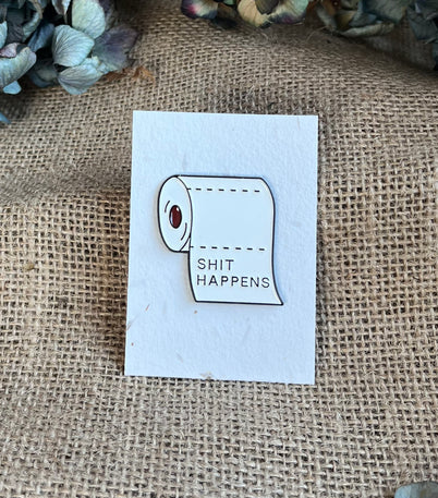Enamel pin - Sh*t Happens