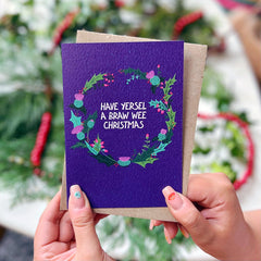 Have yersel a braw wee Christmas card