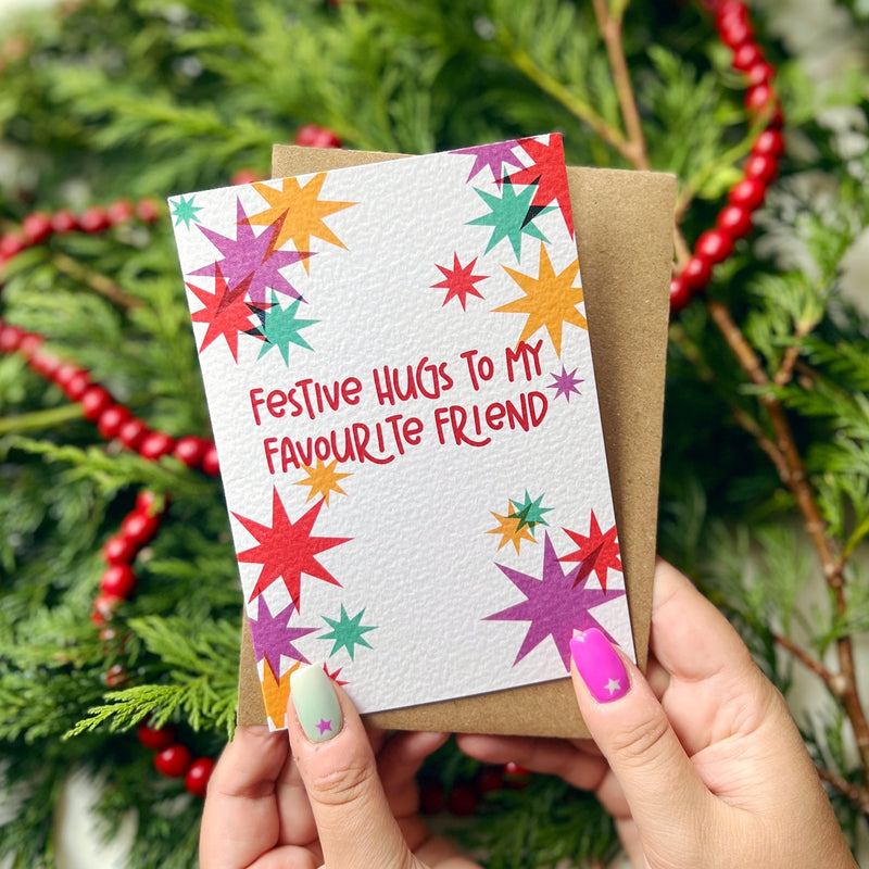 Festive hugs to my favourite friend card