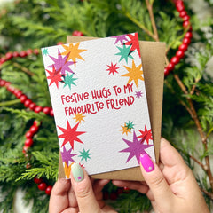 Festive hugs to my favourite friend card