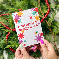 Festive hugs to my favourite friend card