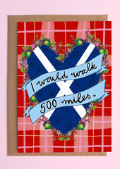 I would walk 500 miles card