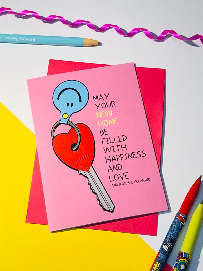 May your new home be filled with happiness and love (and minimal cleaning) card