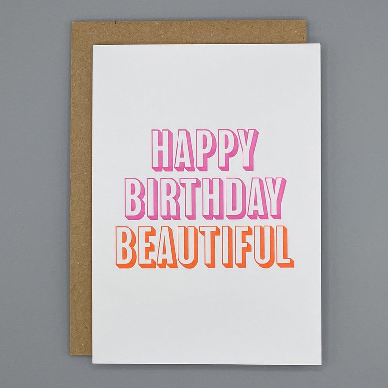 Happy Birthday Beautiful letterpress card