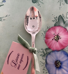 'Tw*t' - hand stamped vintage teaspoon