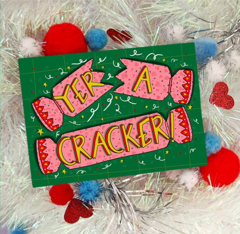 Yer a cracker card