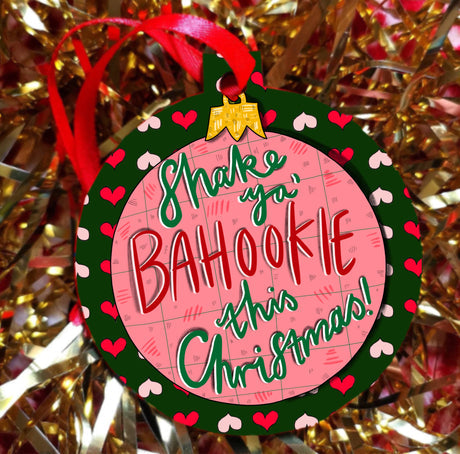 Shake ya bahookie this Christmas bauble
