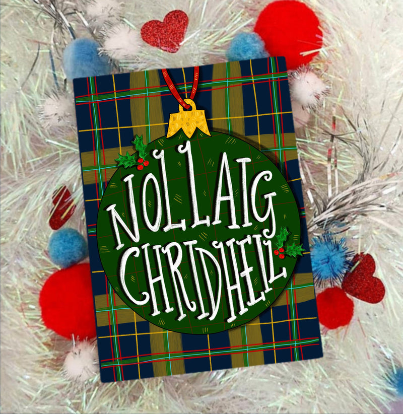Nollaig Chridheil! (Merry Christmas Gaelic) Christmas card
