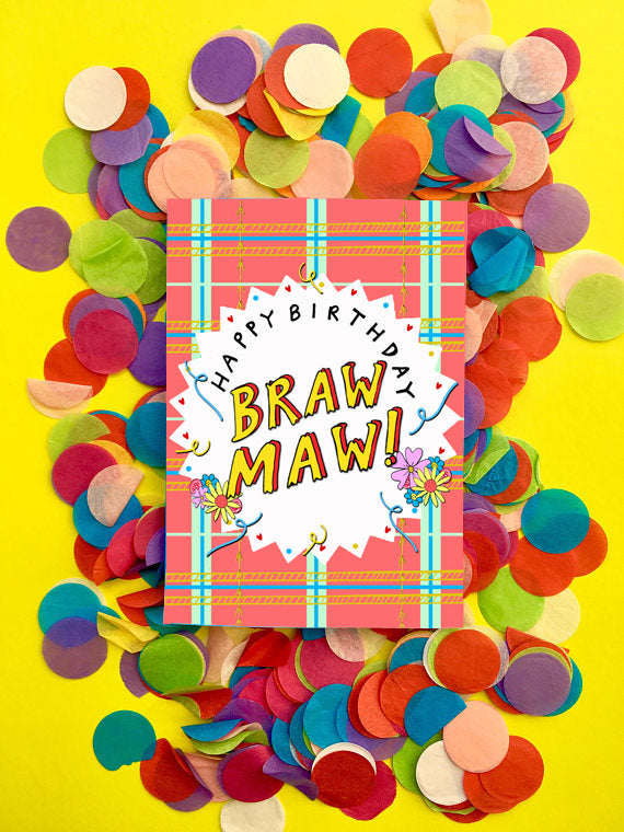 Happy birthday braw maw card