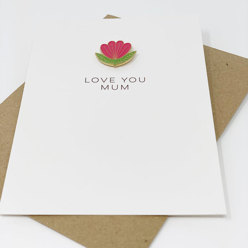 Love you Mum folk pin card (with enamel pin)