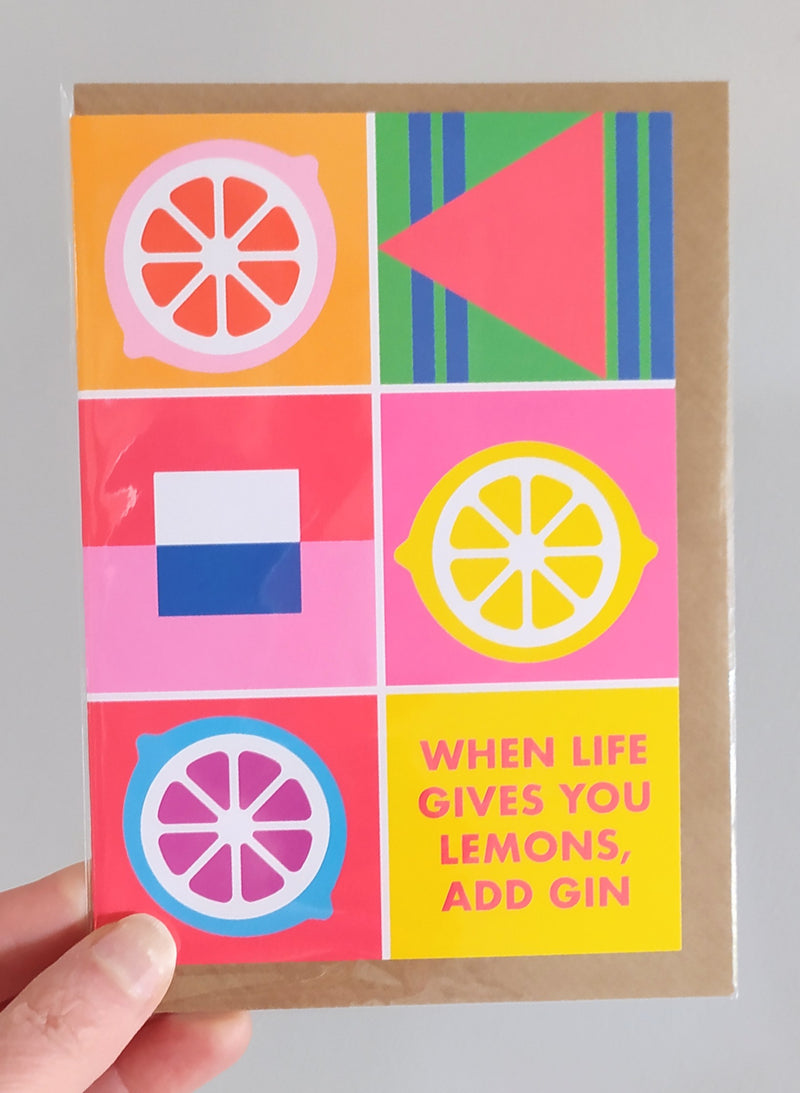 When life gives you lemons, add gin card