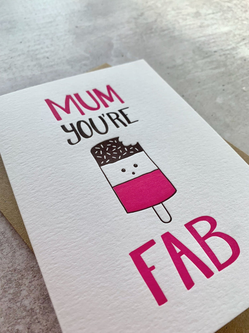 Mum you're fab