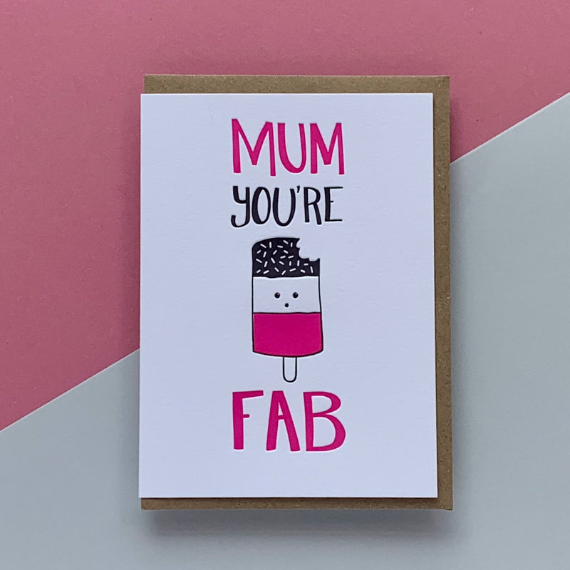 Mum you're fab