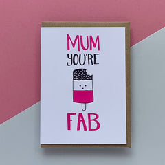 Mum you're fab