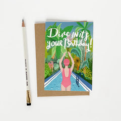 Dive in it's your birthday card
